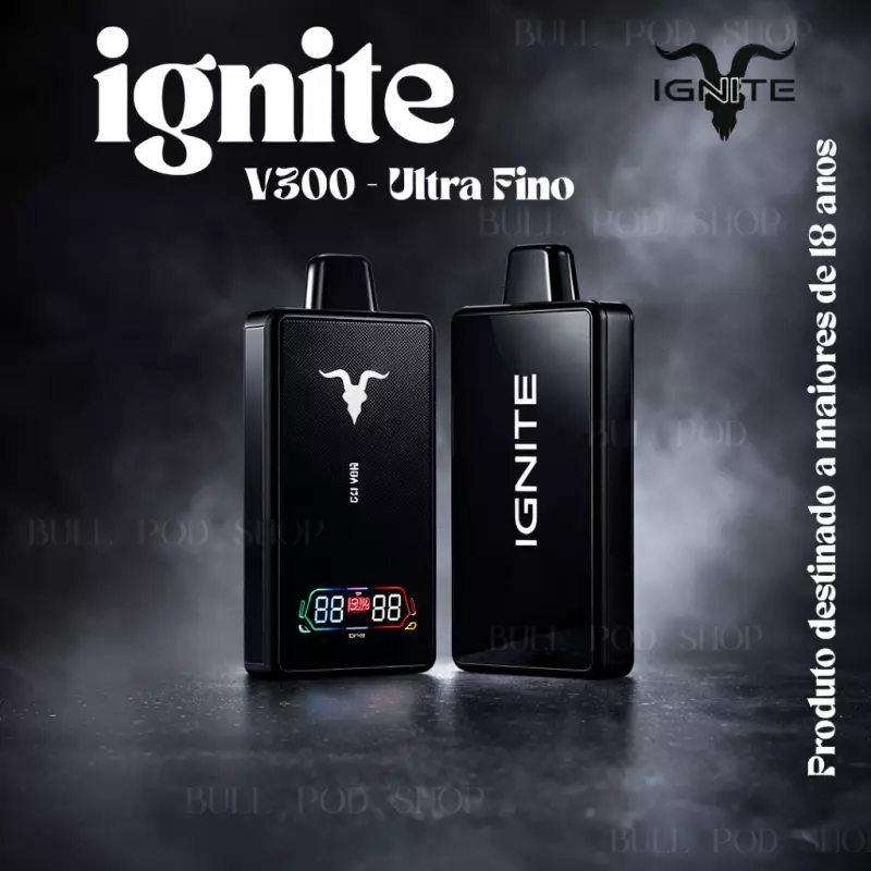 IGNITE V300 ULTRA FINO (LANÇAMENTO)